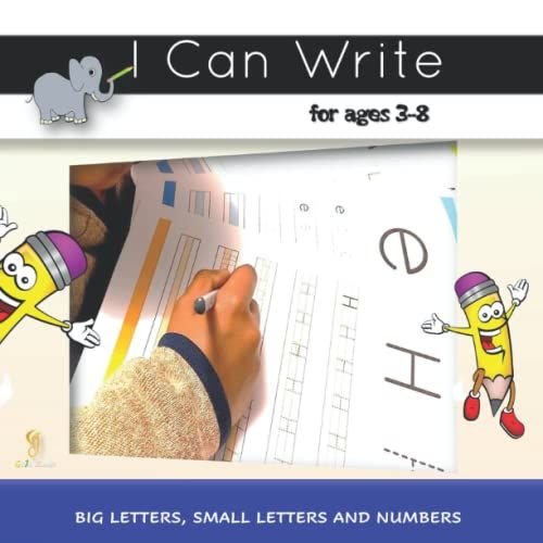 I Can Write - First Alphabet And Number Trace And Write Handwriting Workbook For Kids: Writing Practice Workbook For Pre-K, Kindergarten And Children ... Lower Case Letters (A-Z), And Numbers (1-20)