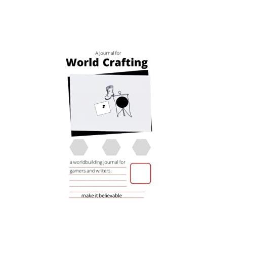 A Journal For World Crafting