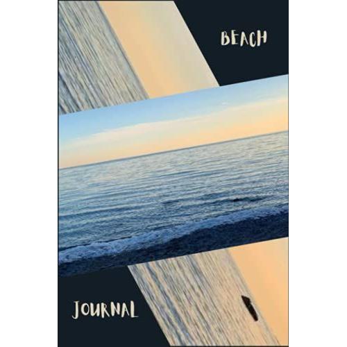 Beach Journal: Water, Blue Ocean, 120 Pages, Sea, Lined Writing Notebook, Composition, Adventure, Beach Diaries, Sand, Hiking, Weather, Nature ... World, Books, Log Book, Plants & Wildlife,