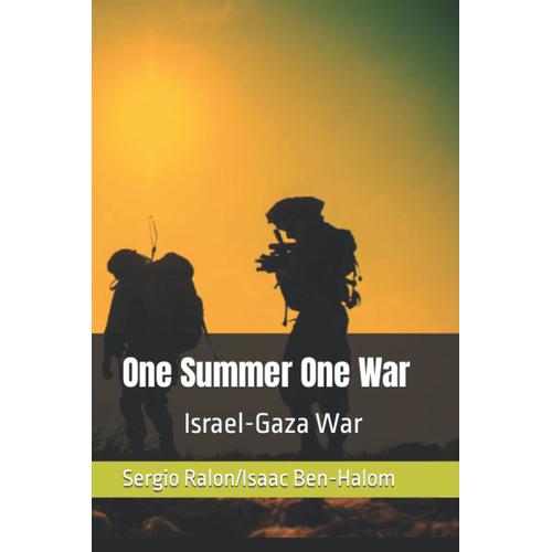 One Summer One War: Israel-Gaza War 2014