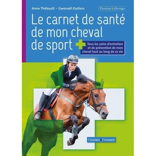 Le Carnet De Santé De Mon Cheval De Sport
