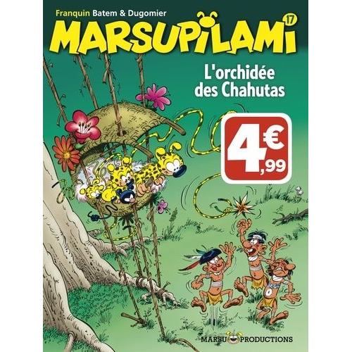 Marsupilami Tome 17 - L'orchidée Des Chahutas