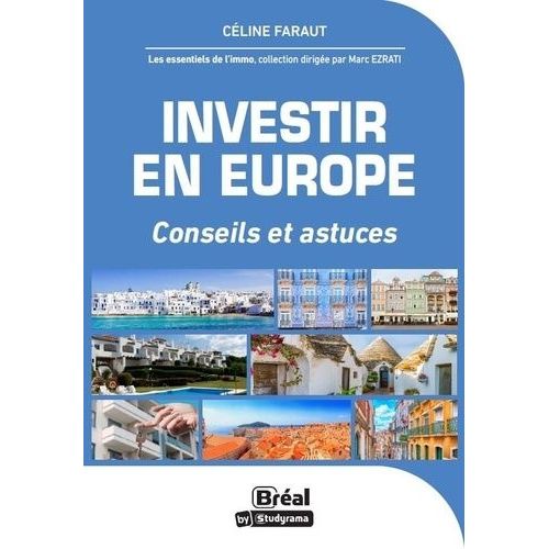 Investir En Europe - Conseils Et Astuces