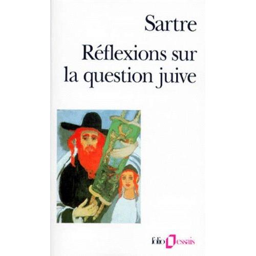 Réflexions Sur La Question Juive