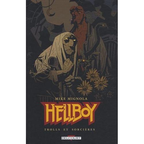 Hellboy Tome 8 - Trolls Et Sorcières