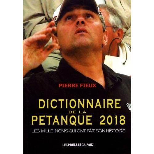 Dictionnaire De La Pétanque
