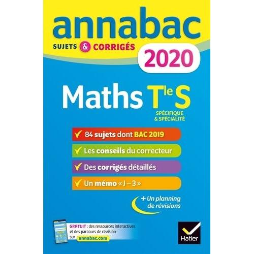 Mathématiques Tle S Spécifique & Spécialité - Sujets Et Corrigés