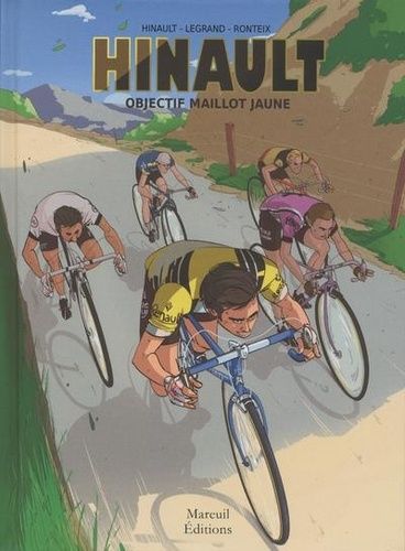 Hinault Objectif Maillot Jaune BD et humour Rakuten