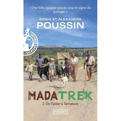 Madatrek - Tome 2, De Tuléar À Tamatave