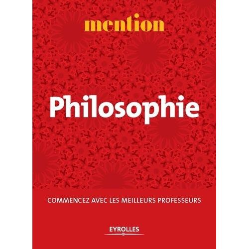 Philosophie - Commencez Avec Les Meilleurs Professeurs