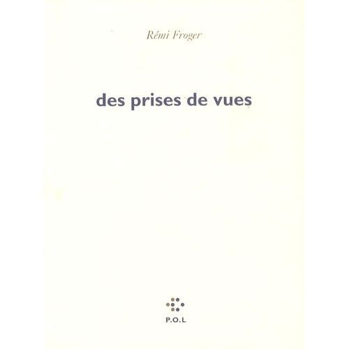 Des Prises De Vue