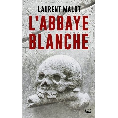 Une Enquête De Mathieu Grange Tome 1 - L'abbaye Blanche