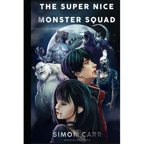 The Super Nice Monster Squad (Apocalypse Blockers)