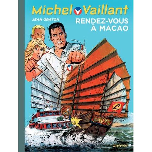 Michel Vaillant Tome 43 - Rendez-Vous À Macao