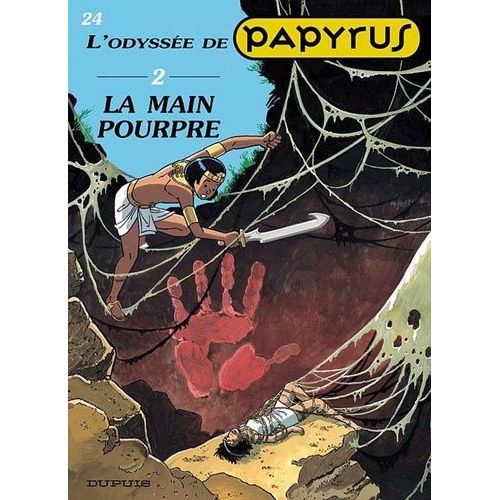 Papyrus - Tome 24 - L'odyssée - Volume 2, La Main Pourpre