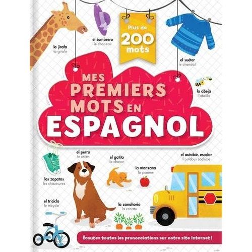 Mes Premiers Mots En Espagnol - Plus De 200 Mots