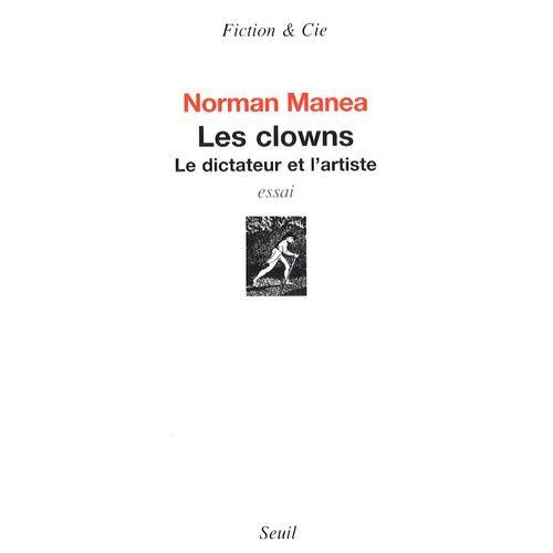 Les Clowns - Le Dictateur Et L'artiste