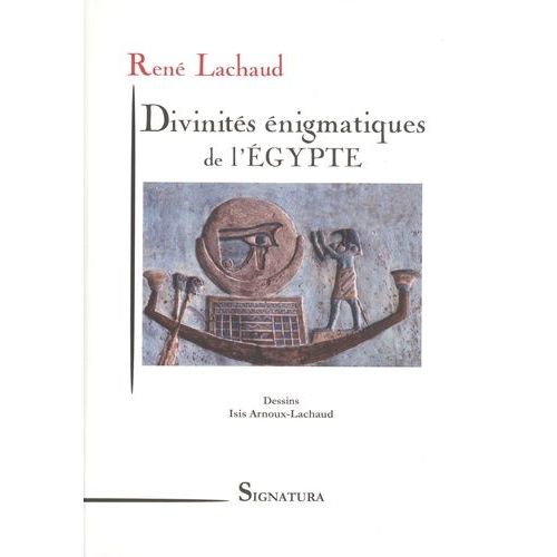 Divinités Énigmatiques De L'egypte