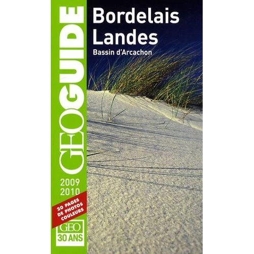 Bordelais, Landes