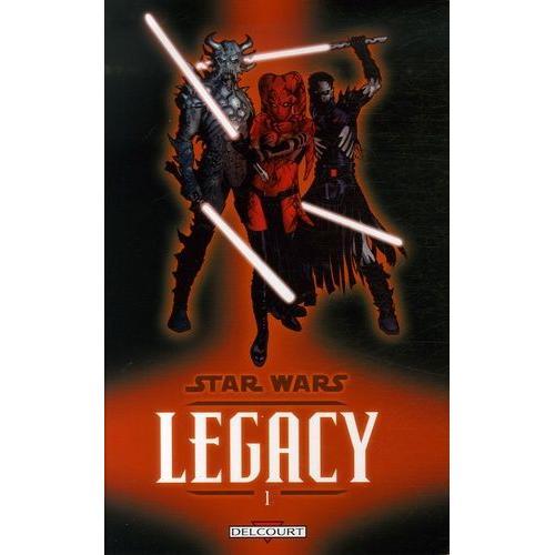 Star Wars Legacy Tome 1 - Anéanti