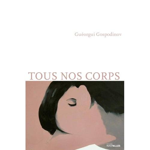 Tous Nos Corps - Histoires Ultra-Courtes