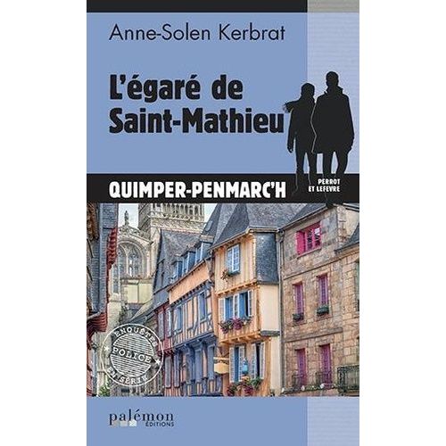 Perrot Et Lefèvre - Tome 14 - L'égaré De Saint-Mathieu