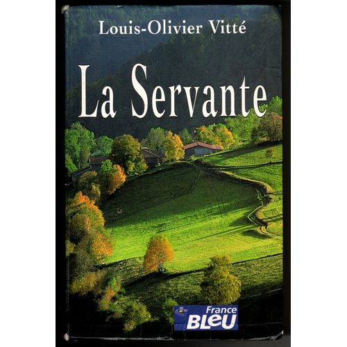 La Servante- Louis-Olivier Vitté
