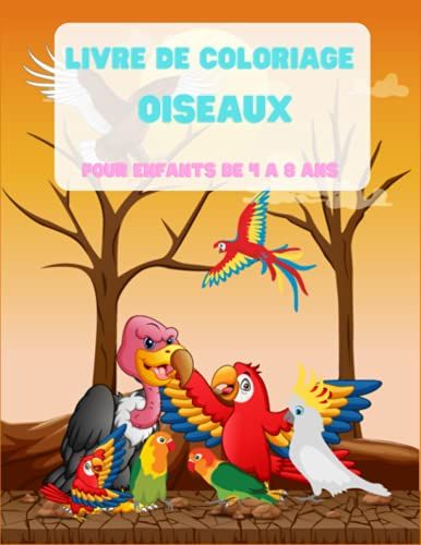 Livre De Coloriage Oiseaux Pour Enfants De 4 A 8 Ans: Oiseaux De La Ferme Livre De Coloriage Pour Les Enfants.