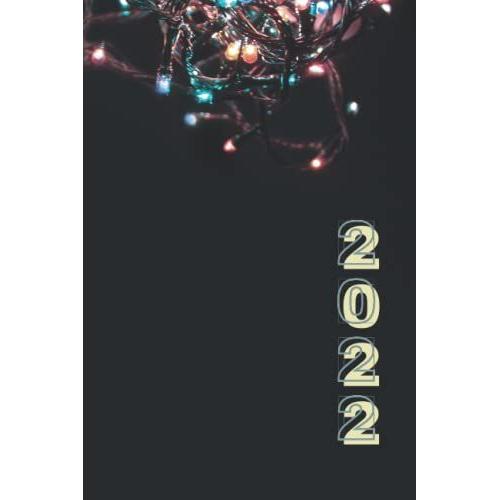 New Year Notebook: Happy Christmas Notebook,Cute Notebook Of 2022 For Gifting And Journaling With 110 Sheets ("6 X 9") Inch