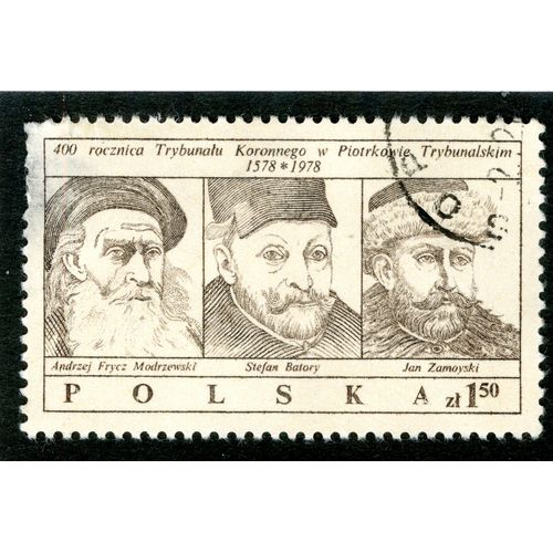 Timbre Oblitéré Polska, 400 Rocznica Trybunalu Koronnego W Piotrkowie Trybunalskim 1578-1978, Zl 1.50