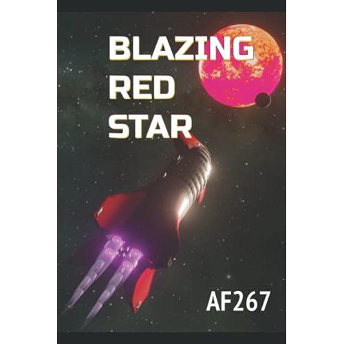 Blazing Red Star