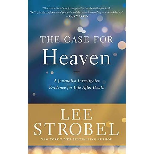 The Case For Heaven