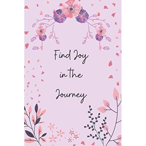 Find Joy In The Journey: Aesthetic Pastel Colored Journal, Blank Lined Journal