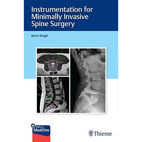 Instrumentation For Minimally Invasive Spine Surgery