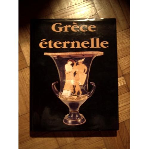 Grèce Éternelle