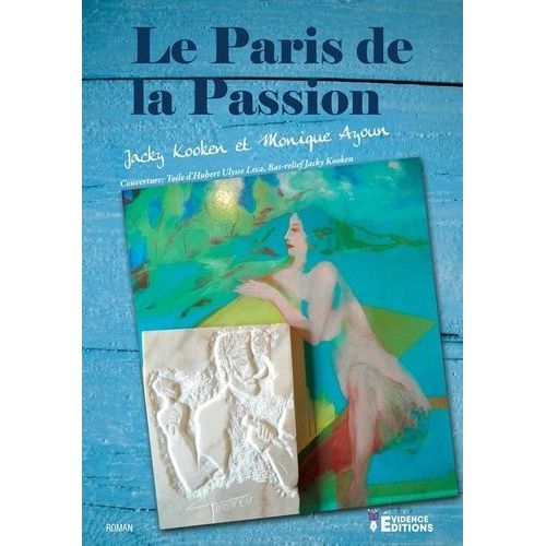 Le Paris De La Passion