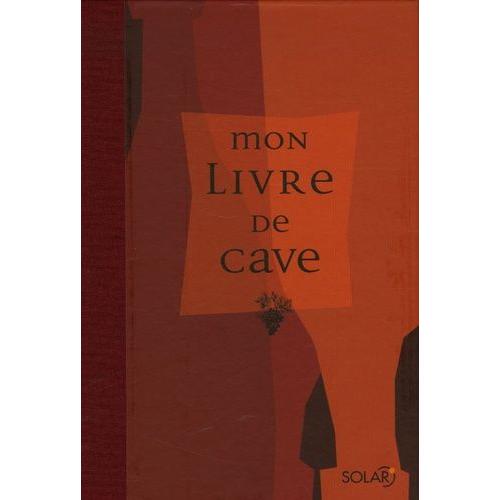 Mon Livre De Cave