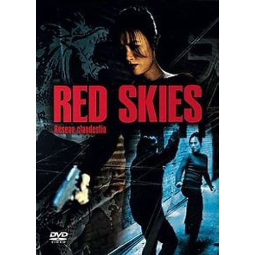 "Red Skies : Reseau Clandestin"