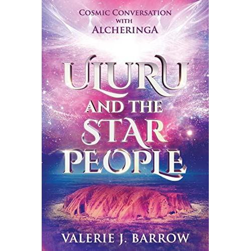 Uluru And The Star People