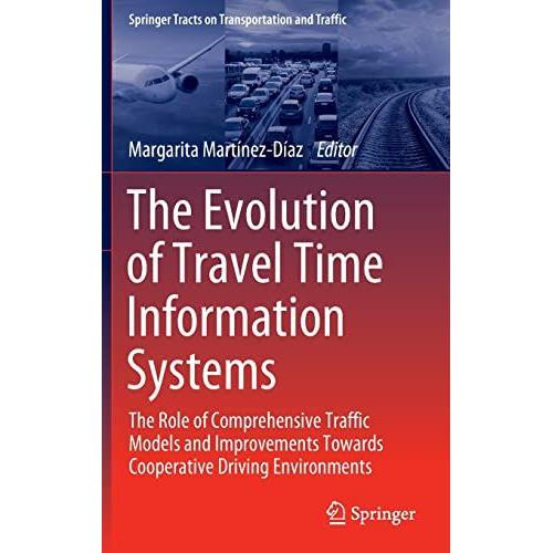 The Evolution Of Travel Time Information Systems