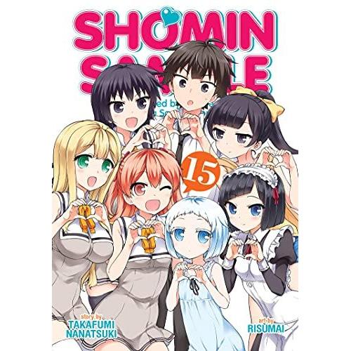 Shomin Sample: I Was Abducted By An Elite All-Girls School As A Sample Commoner Vol. 15