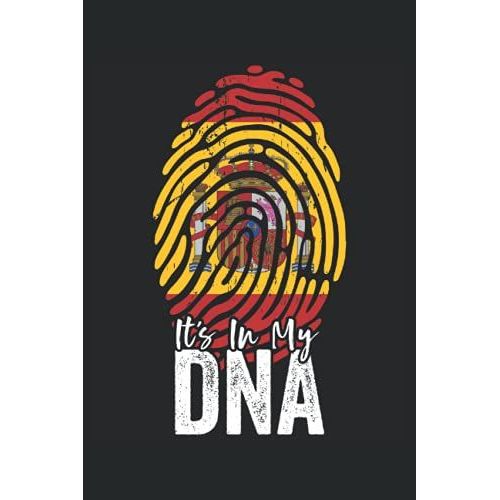 It's In My Dna (Spanish Heritage): Spain Flag Notebook Gift For American Spanish Roots - 6x9 Lined Journal