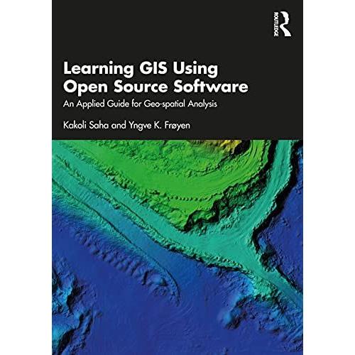 Learning Gis Using Open Source Software