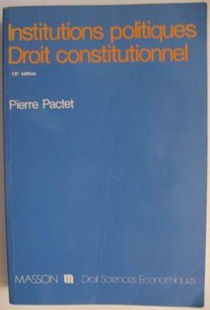 Institutions politiques, droit constitutionnel