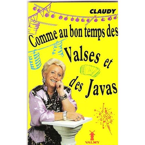Claudy - Comme Au Bon Vieux Temps Des Valses Et Des Javas