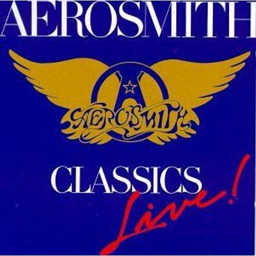 Aerosmith - Classics Live
