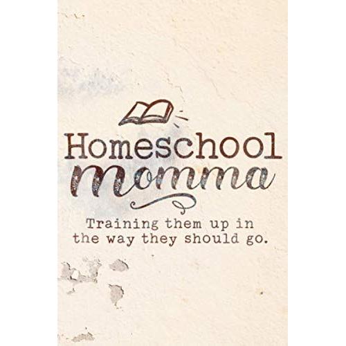 Account Info - Homeschool Momma -Train Up A Child Proverbs 226