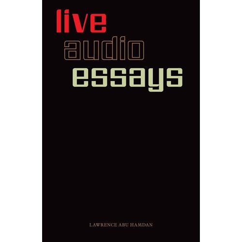 Lawrence Abu Hamdan: Live Audio Essays