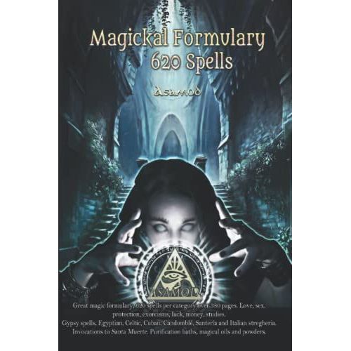 Magickal Formulary - 620 Spells
