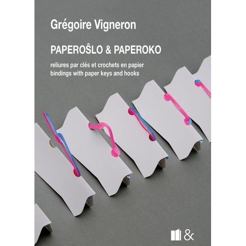 Paperoslo & Paperoko - Reliures Par Clés Et Crochets En Papier